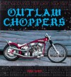 Outlaw Choppers - Mike Seate