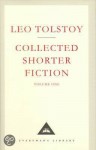 Collected Shorter Fiction (Volume 1) - Leo Tolstoy