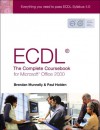 Ecdl4: The Complete Coursebook for Microsoft Office 2000 - Brendan Munnelly, Paul Holden