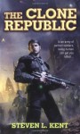 The Clone Republic - Steven L. Kent