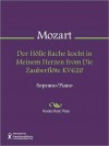 Der Holle Rache kocht in Meinem Herzen from Die Zauberflote KV620 - Wolfgang Amadeus Mozart