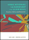 Educational Leadership & Learning - Sue Law, Derek Glover