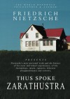 Thus Spoke Zarathustra: A Book for All and None - Friedrich Nietzsche, Thomas Common