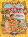 The Happy Times Storybook - Phyllis Krasilovsky