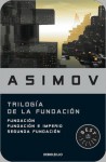 Trilogía de la Fundación - Isaac Asimov