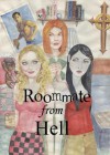 Roommate From Hell - Julie Steimle