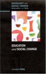 Education & Social Change - Amanda Coffey