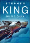 Wilki z Calla - Stephen King