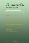 Scientific Credibility and Technical Standards in 19th and Early 20th Century Germany and Britain: In 19th and Early 20th Century Germany and Britain - Jed Z. Buchwald