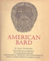 American Bard - Walt Whitman, William Everson, James D. Hart