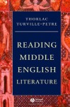 Reading Middle English Literature - Thorlac Turville-Petre