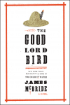 The Good Lord Bird - James McBride