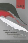 The Politics of Religious Freedom - Saba Mahmood