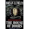 The House of Doors: Second Visit - Brian Lumley