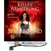 Spell Bound (Women of the Otherworld, #12) - Kelley Armstrong