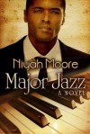 Major Jazz (Peace in the Storm Publishing Presents) - Niyah Moore