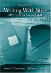 Writing with Style: APA Style for Social Work - Barbara Thomlison