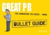 Great PR: Bullet Guides - Brian Salter