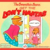 The Berenstain Bears Get the Don't Haftas - Stan Berenstain, Jan Berenstain