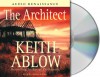 The Architect: A Novel - Keith Ablow