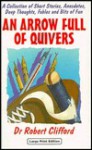 An Arrow Full of Quivers - Robert Clifford