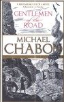 Gentlemen of the Road - Michael Chabon