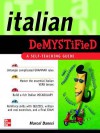 Italian Demystified: A Self Teaching Guide - Marcel Danesi
