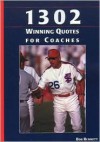 1302 Winning Quotes/Coaches - Bob Bennett