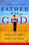 I Thought My Father Was God (Audio) - Paul Auster