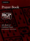 The Book of Common Prayer - Baker Publishing Group