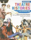 Theatre Histories: An Introduction - Phillip B. Zarrilli, Bruce McConachie, Carol Fisher Sorgenfrei, Phillip Zarrilli