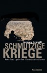 Schmutzige Kriege: Amerikas geheime Kommandoaktionen (German Edition) - Jeremy Scahill, Maria Zybak, Gabriele Gockel, Bernhard Jendricke