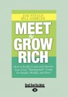 Meet and Grow Rich - Joe Vitale, Bill Hibbler