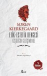 Etik-Estetik Dengesi - Søren Kierkegaard