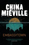 Embassytown - China Mieville