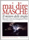 Mai dire masche - Donato Bosca