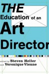 The Education of an Art Director - Steven Heller