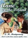 Anne of the Island - L.M. Montgomery, Kevin Sullivan