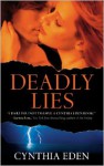 Deadly Lies - Cynthia Eden