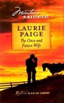 The Once And Future Wife - Laurie Paige