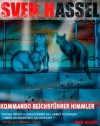 Kommando Reichsführer Himmler (Sven Hassel) (French Edition) - Sven Hassel