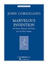 Marvelous Invention: For Mezzo-Soprano and Piano - Mark Adamo, John Corigliano