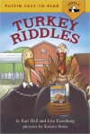 Turkey Riddles - Katy Hall, Lisa Eisenberg, Kristin Sorra