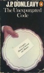 Unexpurgated Code - J.P. Donleavy