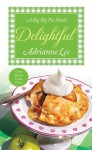 Delightful: Big Sky Pie #3 - Adrianne Lee