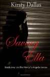 Saving Ella - Kirsty Dallas