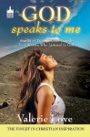 God Speaks to Me - Valerie Love