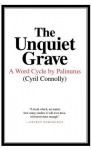 The Unquiet Grave: A Word Cycle by Palinurus - Cyril Connolly