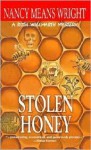 Stolen Honey - Nancy Means Wright