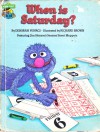 When Is Saturday? (Sesame Street) - Deborah Kovacs